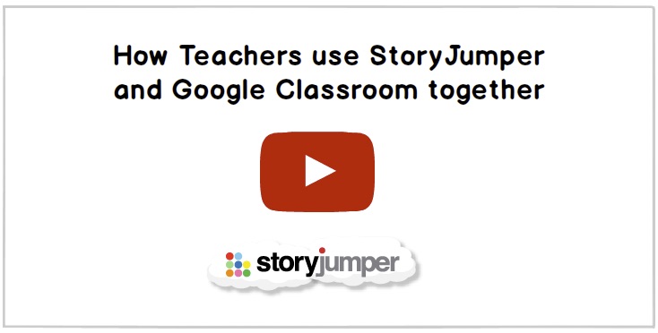 Screenshot of video on How Teachers use StoryJumper and Google Classroom together